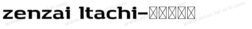 zenzai ltachi字体转换